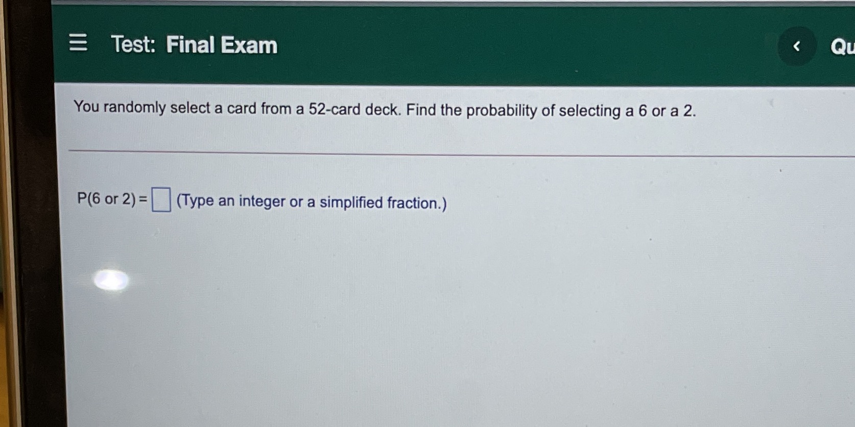 Test: Final Exam < Qu You randomly select a card
