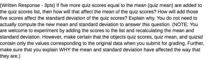 (Written Response - 3pts) If five more quiz