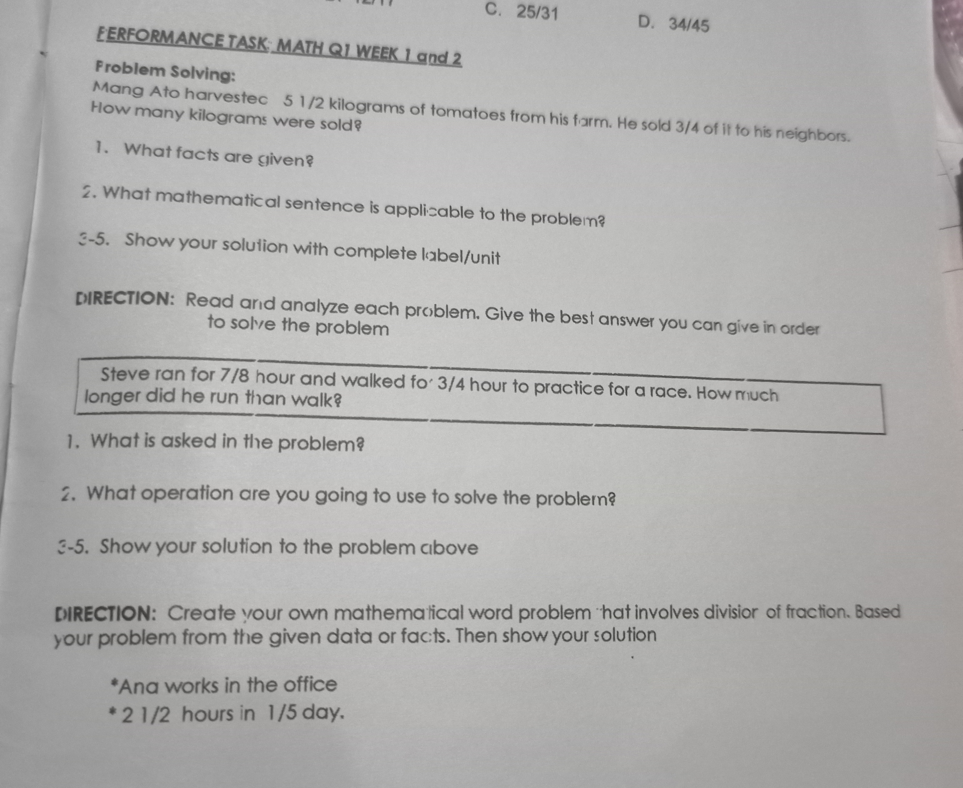 C. 25/31 D. 34/45 FERFORMANCE TASK: MATH Q1 WEEK