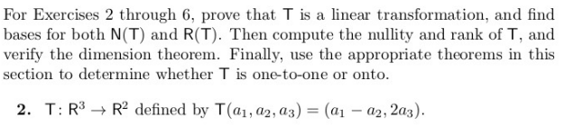 For Exercises 2 through 6, prove that T is a