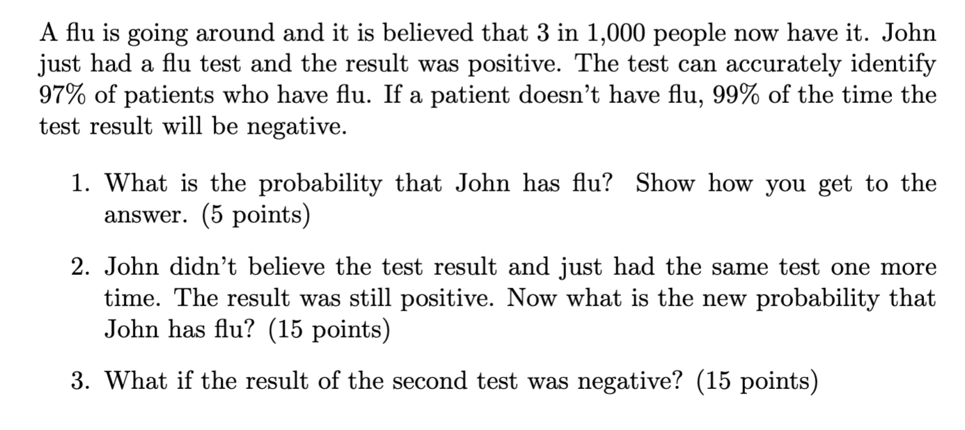 A flu is going around and it is believed that 3