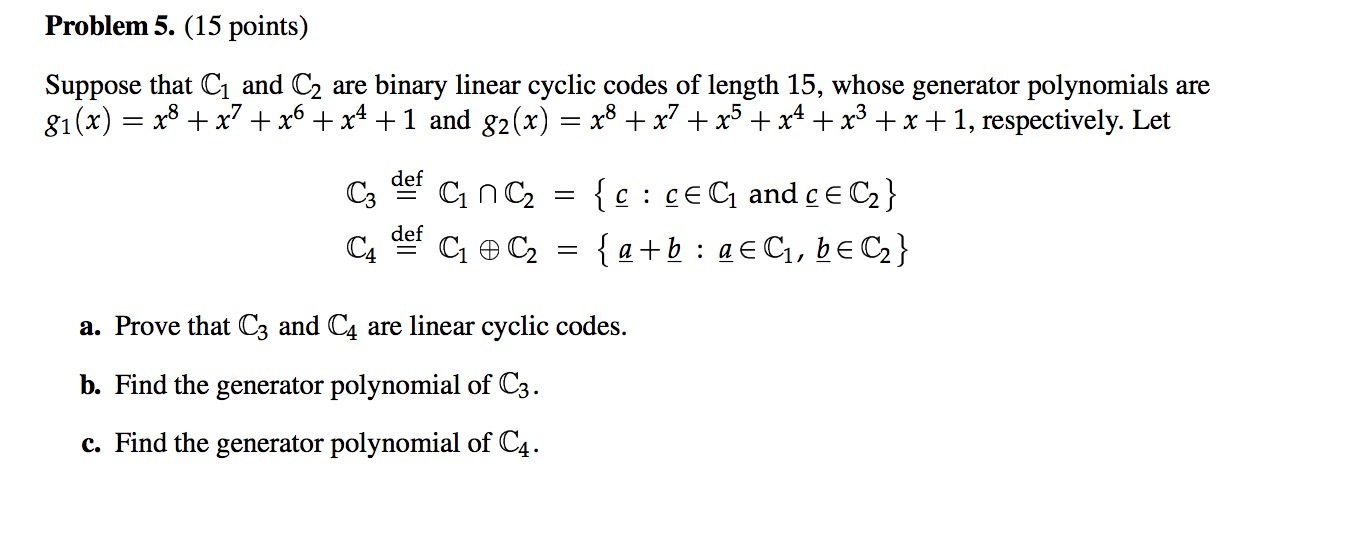 Problem 5. (15 points) Suppose that C1 and C2 are