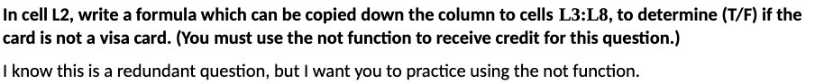 In cell L2, write a formula which can be copied