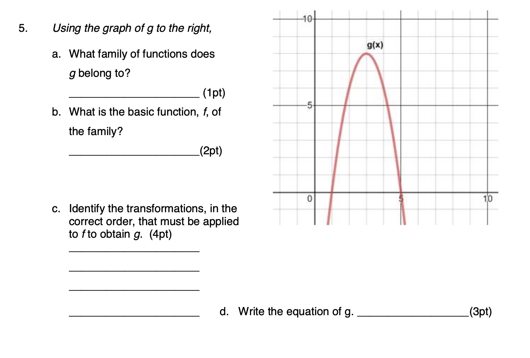 5. Using the graph of g to the right, a. What