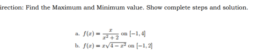 NOTE: WRITE THE ANSWERS CLEARLY AND