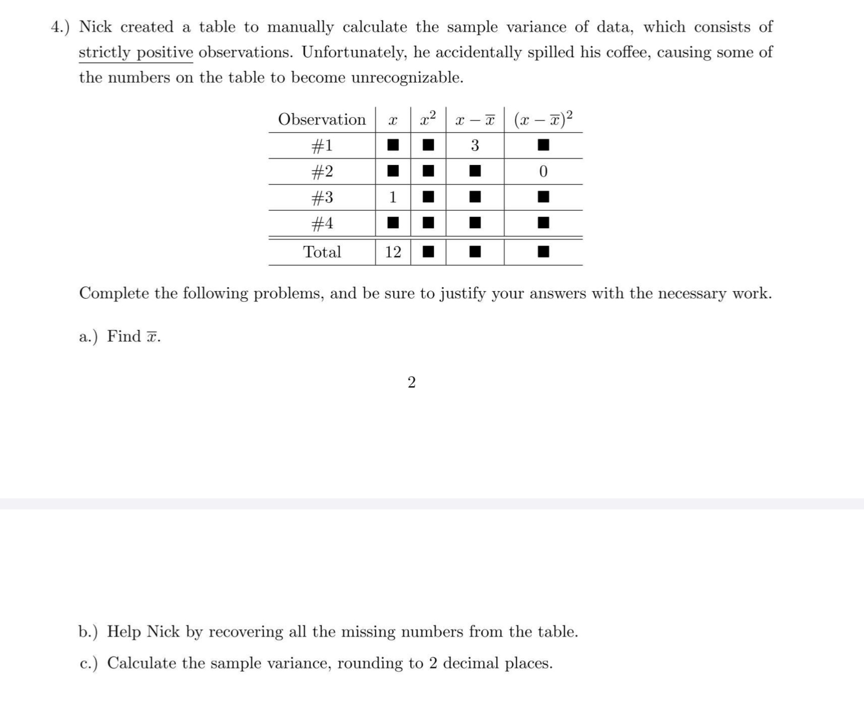4.) Nick created a table to manually calculate