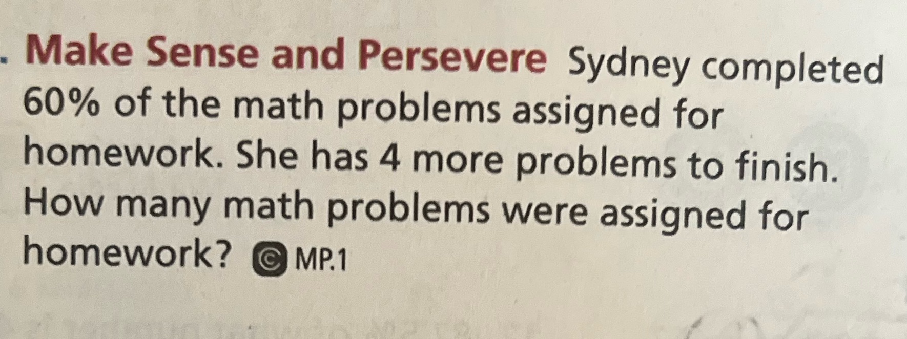 Make Sense and Persevere Sydney completed 60% of