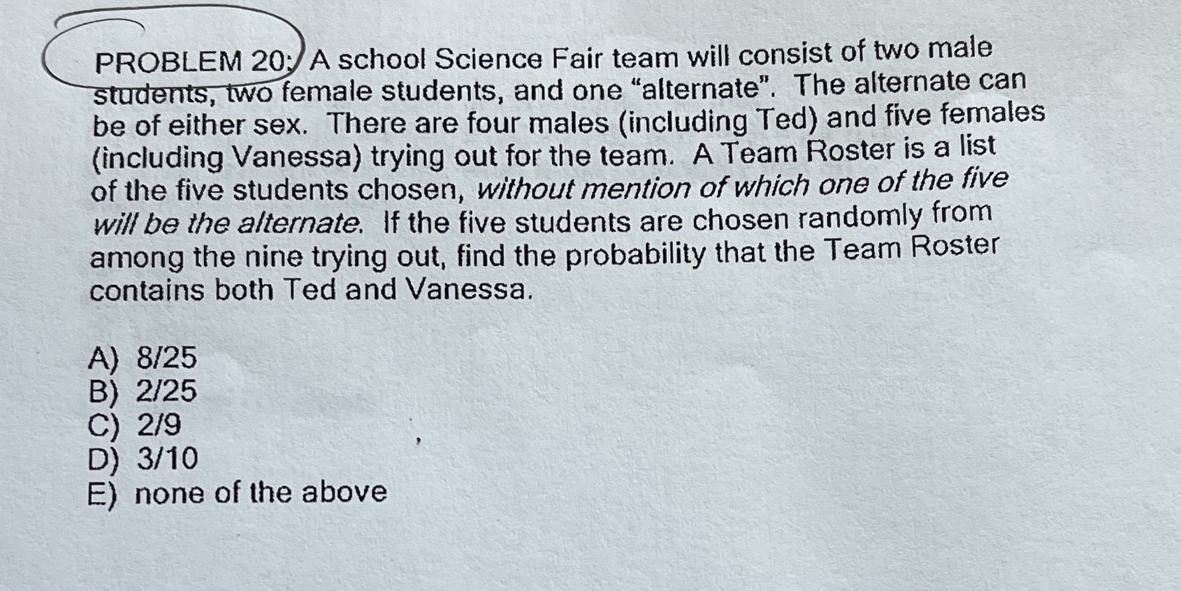 PROBLEM 20: A school Science Fair team will