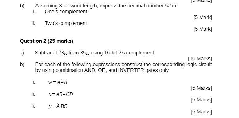 b) Assuming 8-bit word length, express the