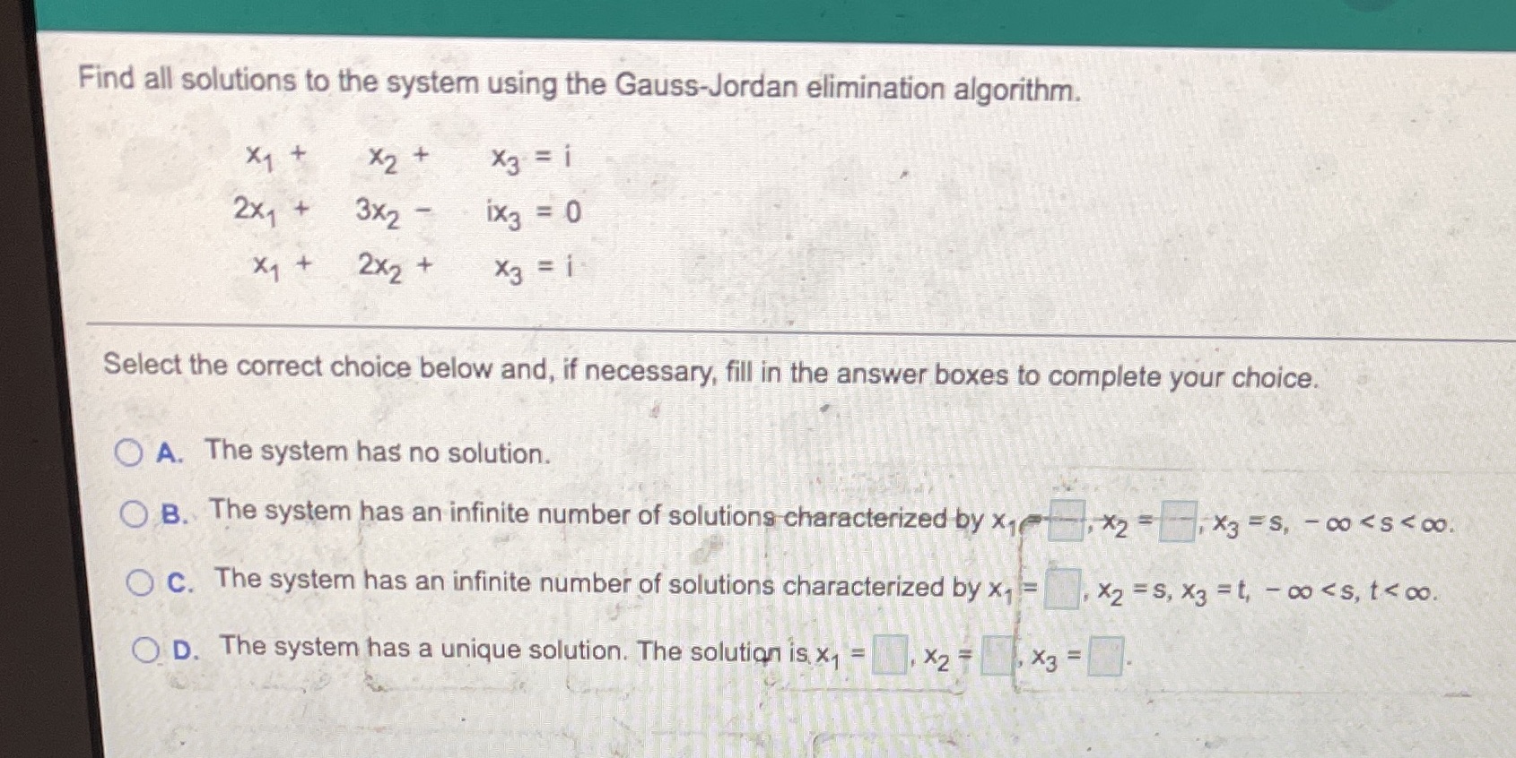 Find all solutions to the system using the