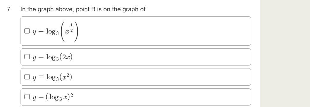 7. In the graph above, point B is on the graph of