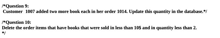 /*Question 9: Customer 1007 added two more book