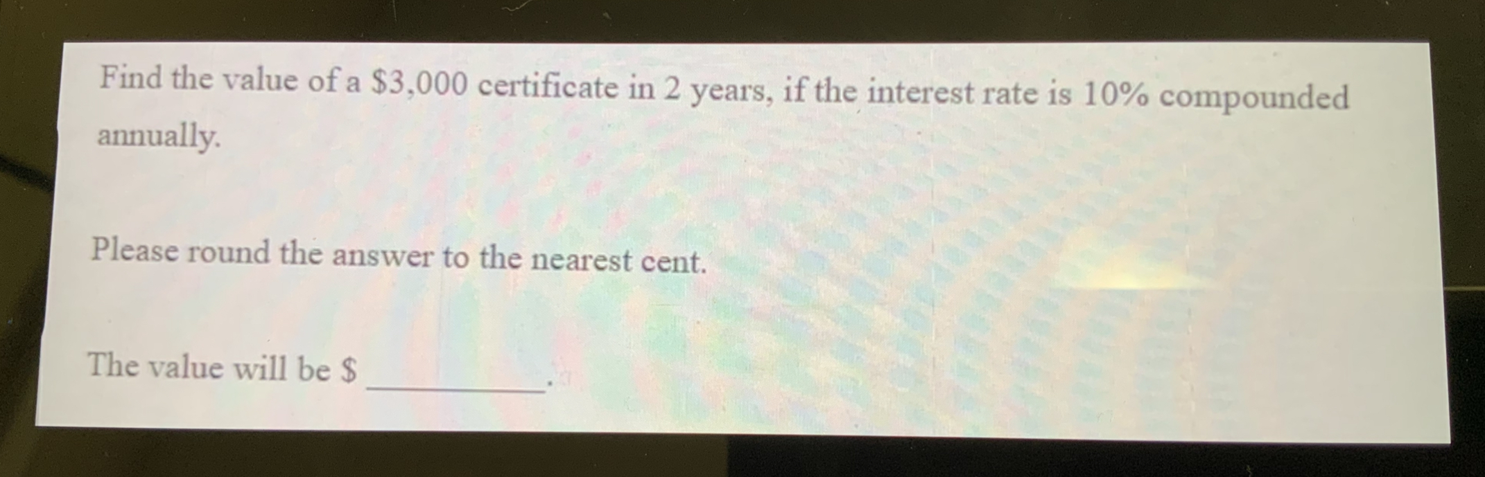Find the value of a $3,000 certificate in 2