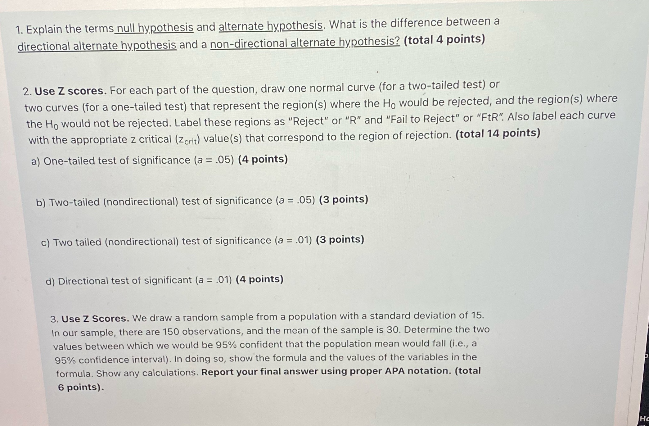 help me please- Psychology Statistics 1. Explain