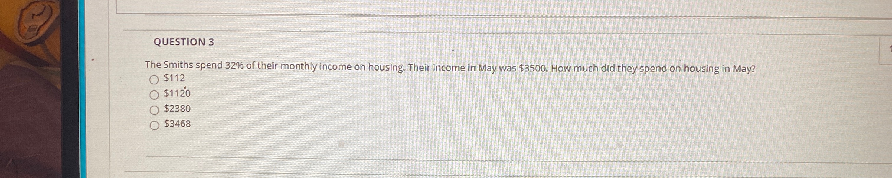 Can I please have help with this? QUESTION 3 O