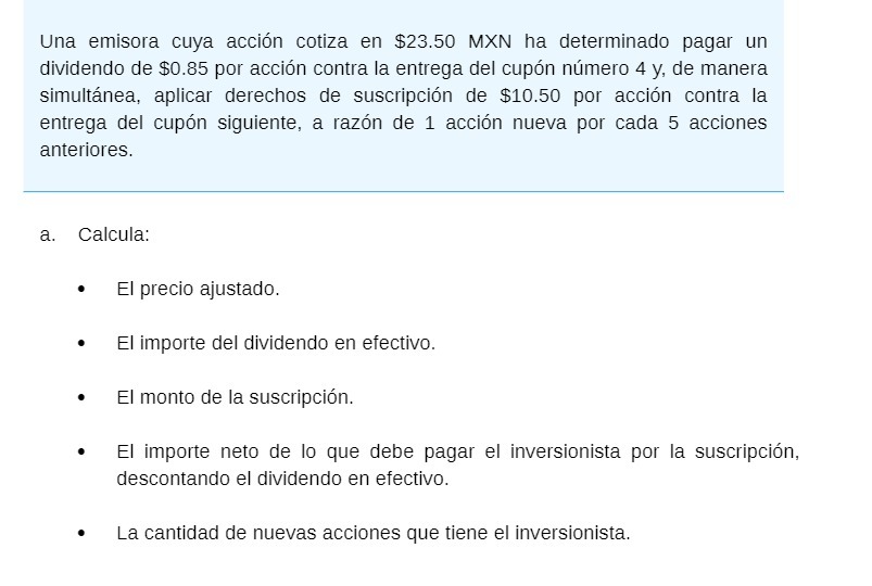 Una emisora cuya accion cotiza en $23.50 MXN ha