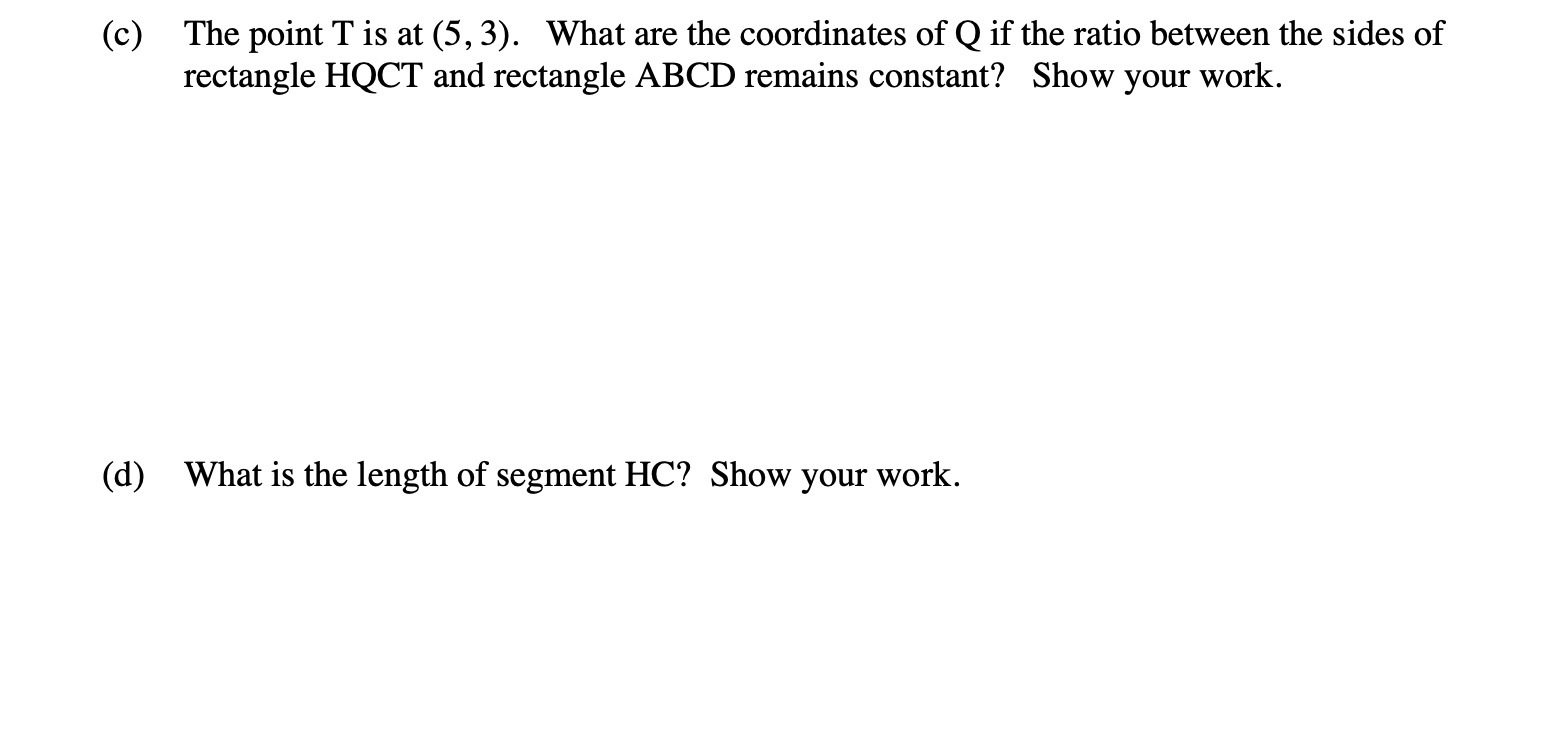 (c) The point T is at (5, 3). What are the