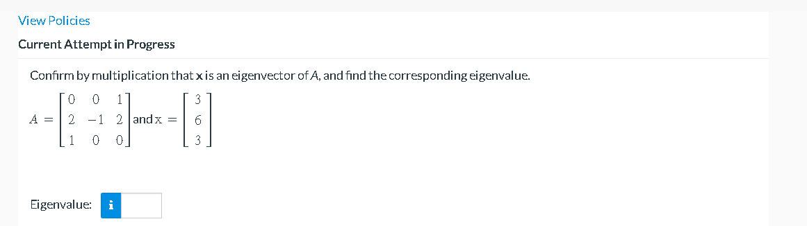 View Policies Current Attempt in Progress Confirm