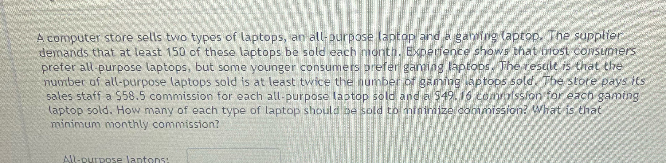 50 A computer store sells two types of laptops,