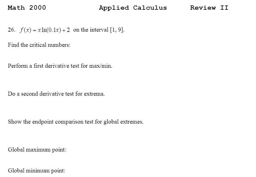 Math 2000 Applied Calculus Review II 26. f(x) =