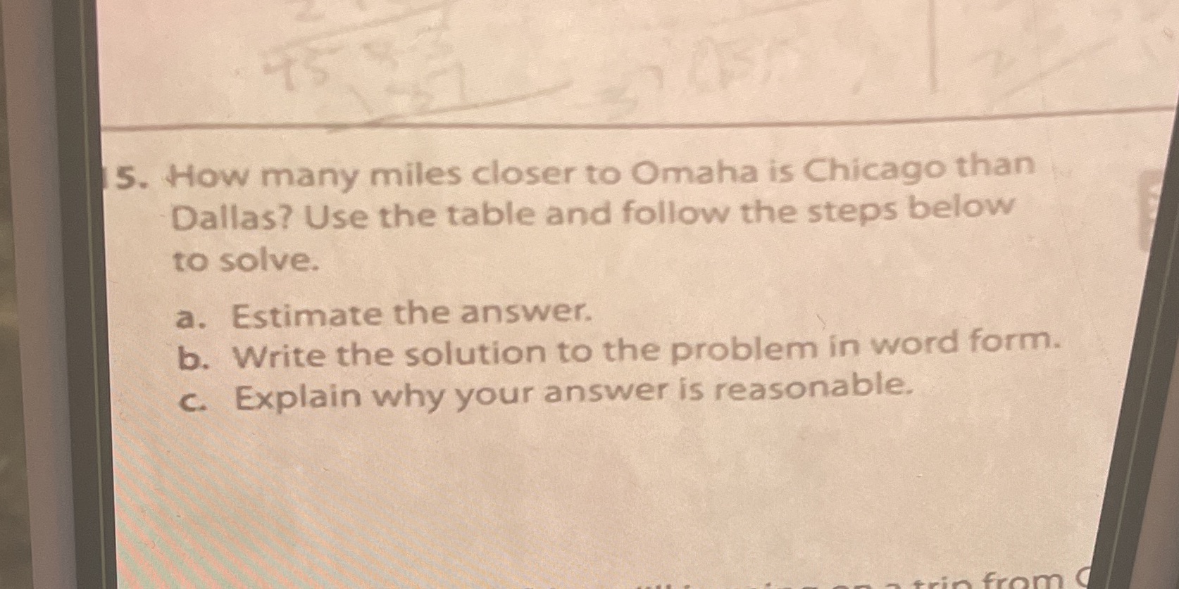 5. How many miles closer to Omaha is Chicago than