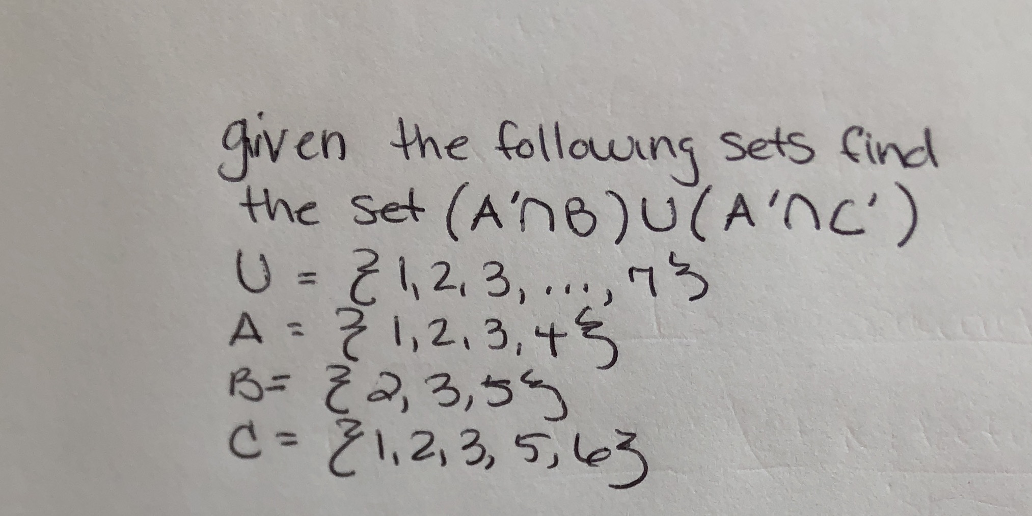 given the following sets find the set ( A'nB