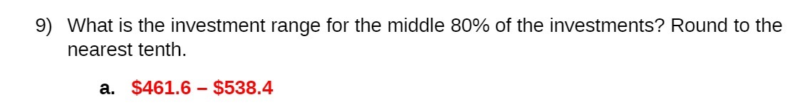9) What is the investment range for the middle