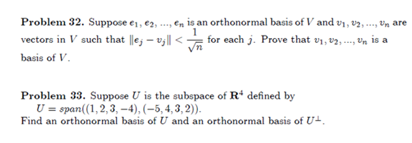 Linear Algebra Problem 32. Suppose e1, e2, ...,
