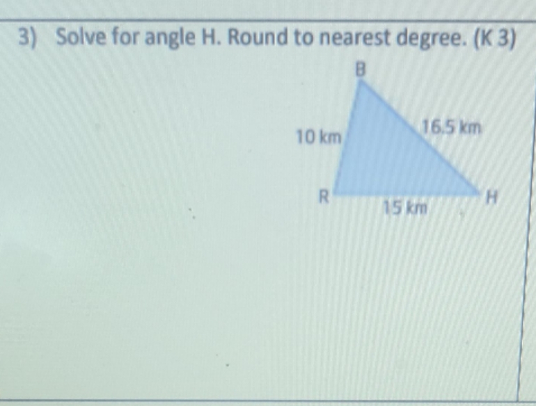 please help 3) Solve for angle H. Round to