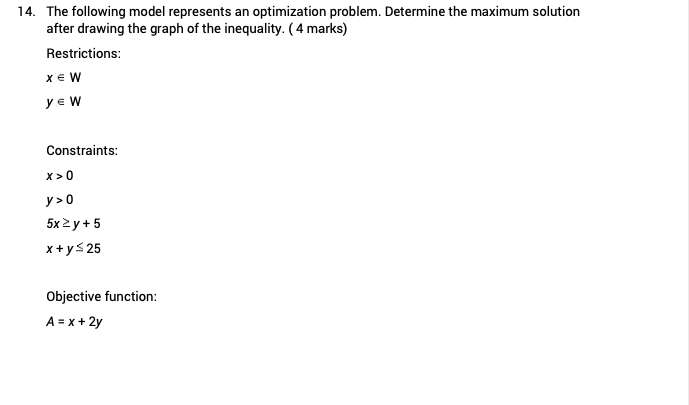 14. The following model represents an