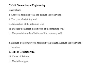 CV311 Geo-technical Engineering Case Study a.