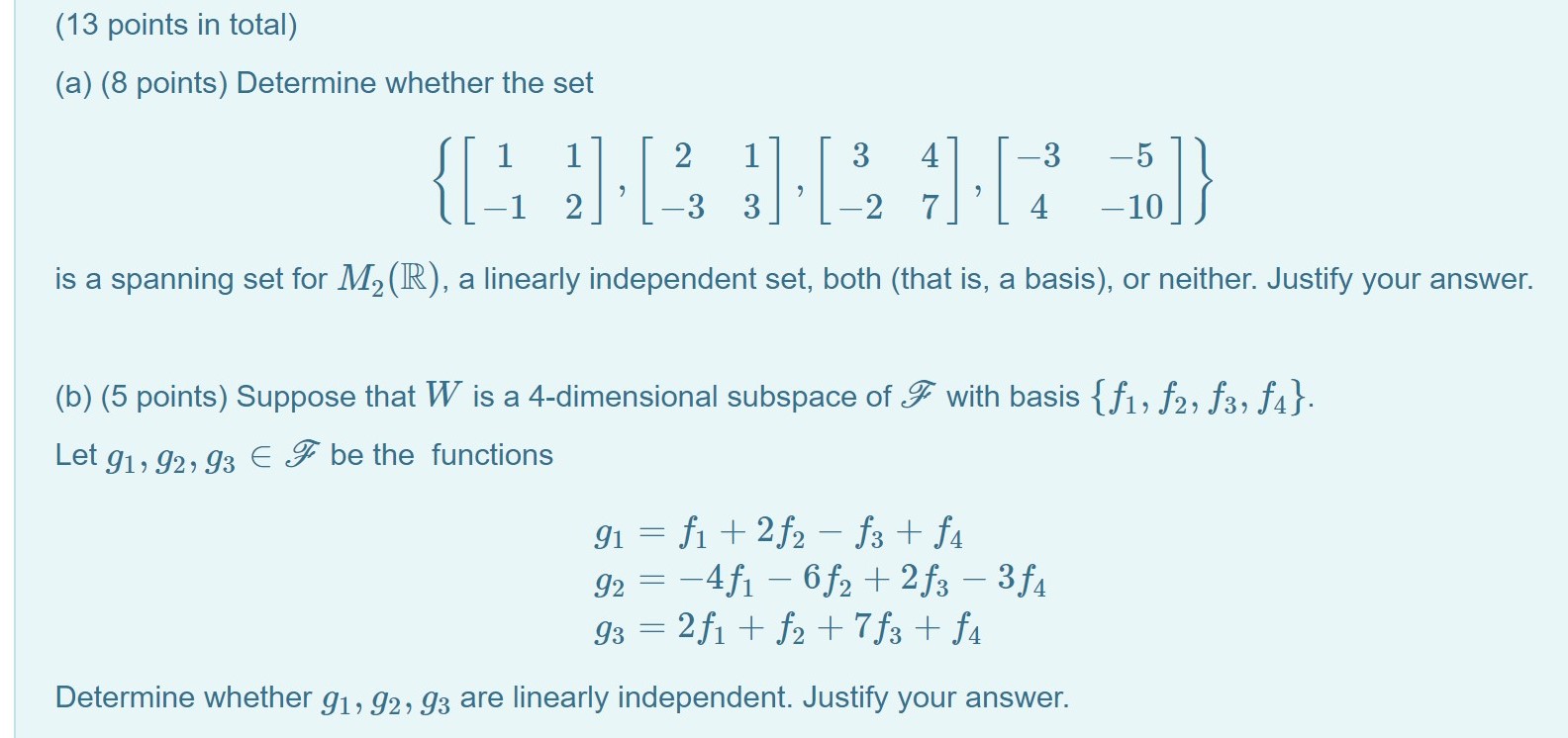 Please help. (13 points in total) (a) (8 points)