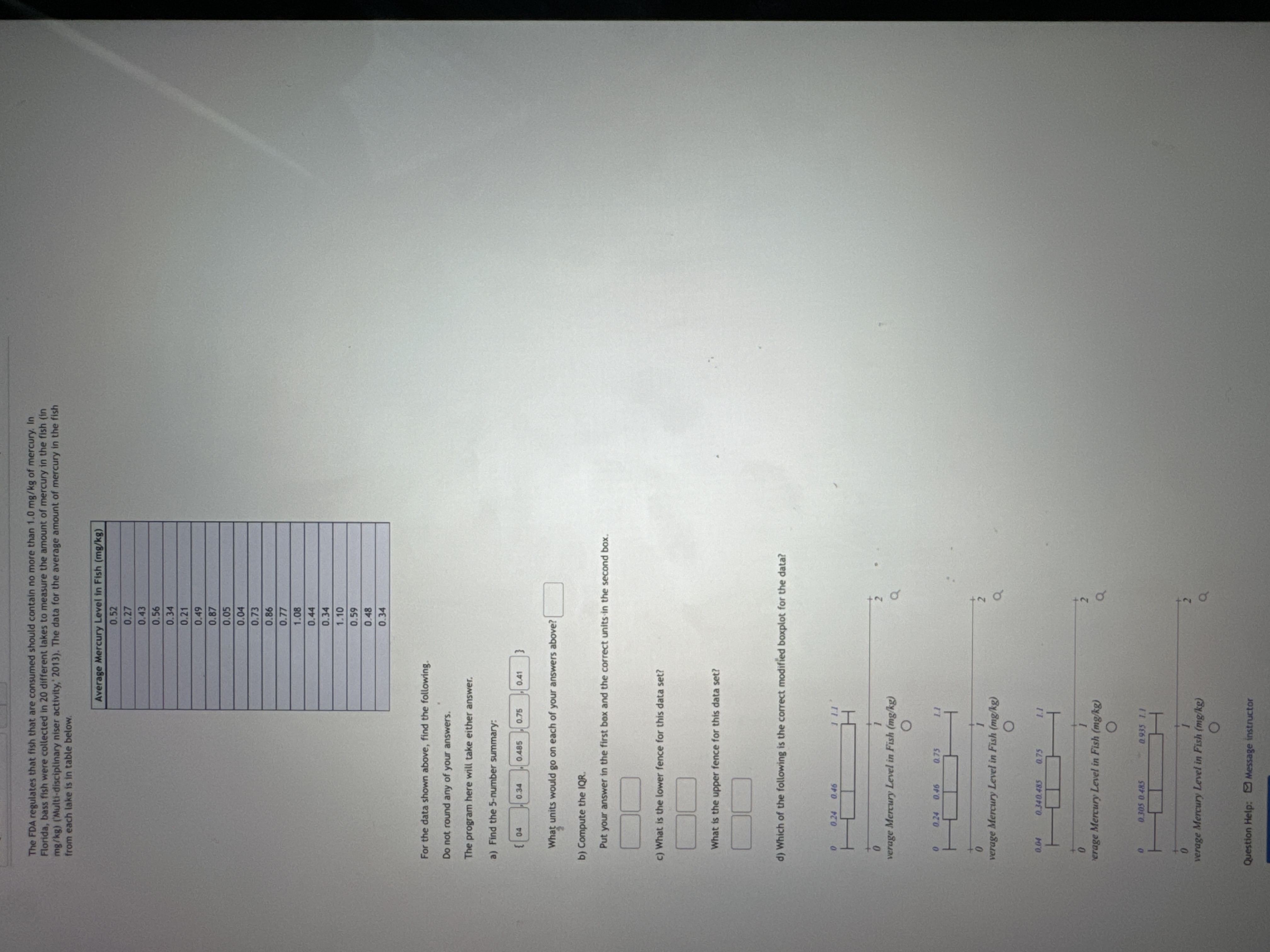 The FDA regulates that fish that are consumed