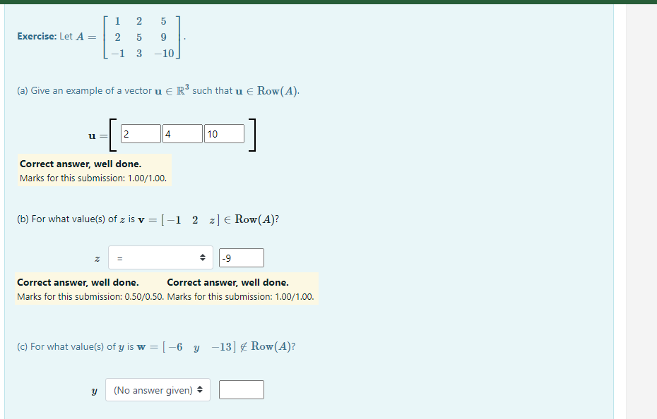 Exercise: Let A = 2 5 -1 3 -10 (a) Give an