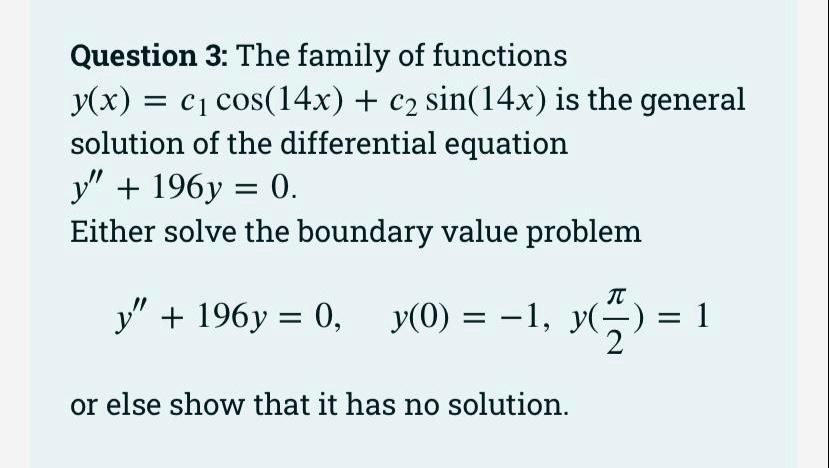 Question 3: The family of functions y(x) = cl