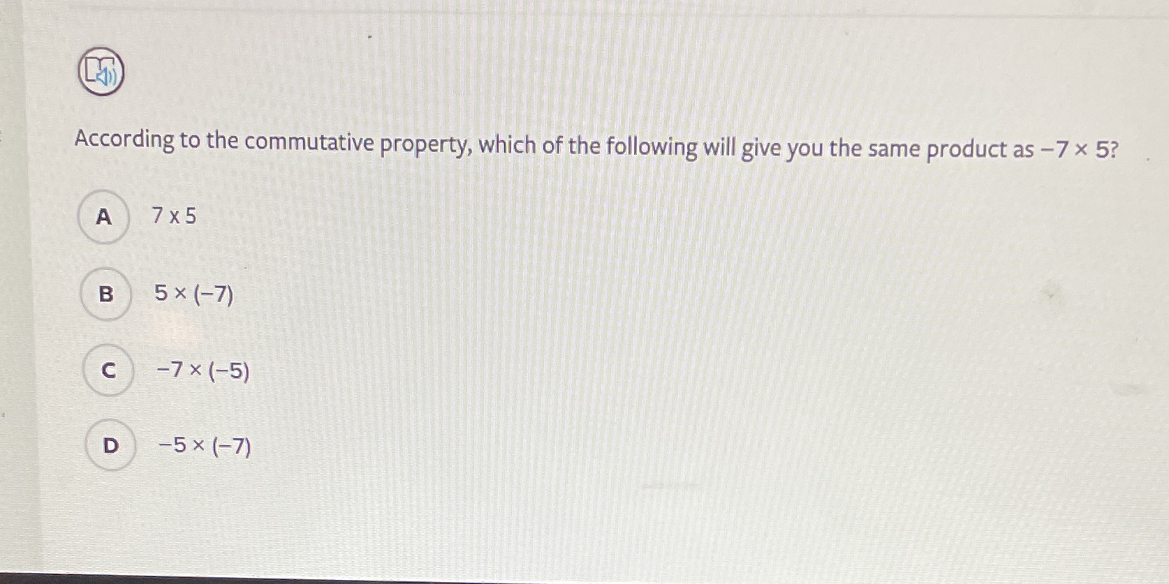 According to the commutative property, which of