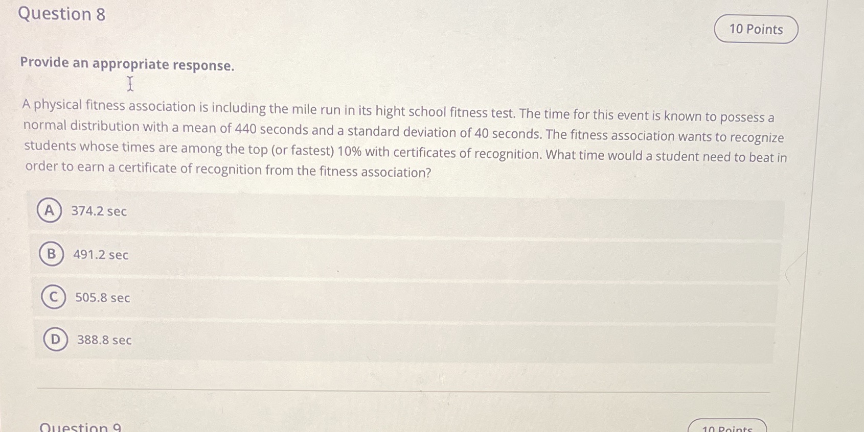 Question 8 10 Points Provide an appropriate