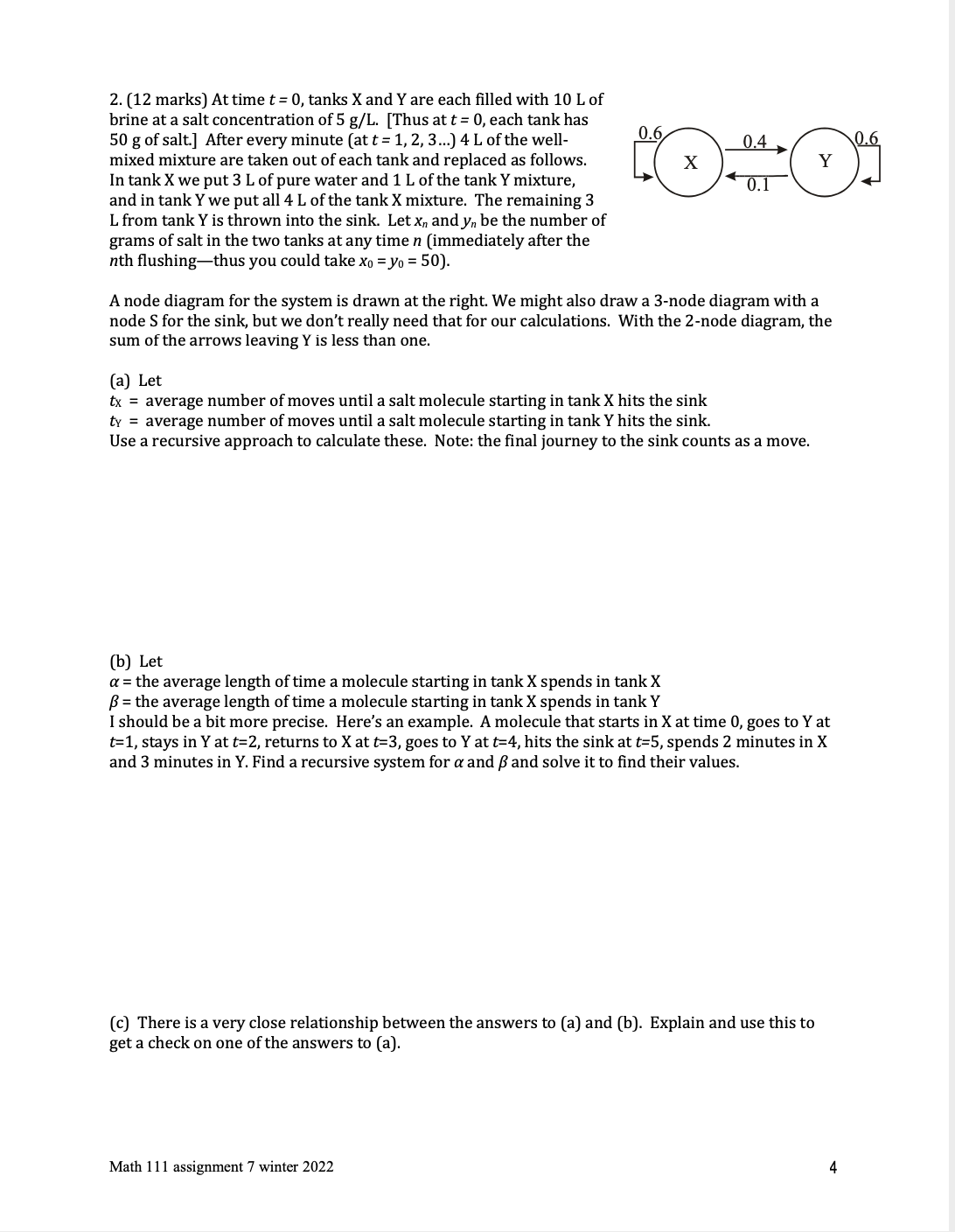 2. (12 marks) At time t = 0, tanks X and Y are