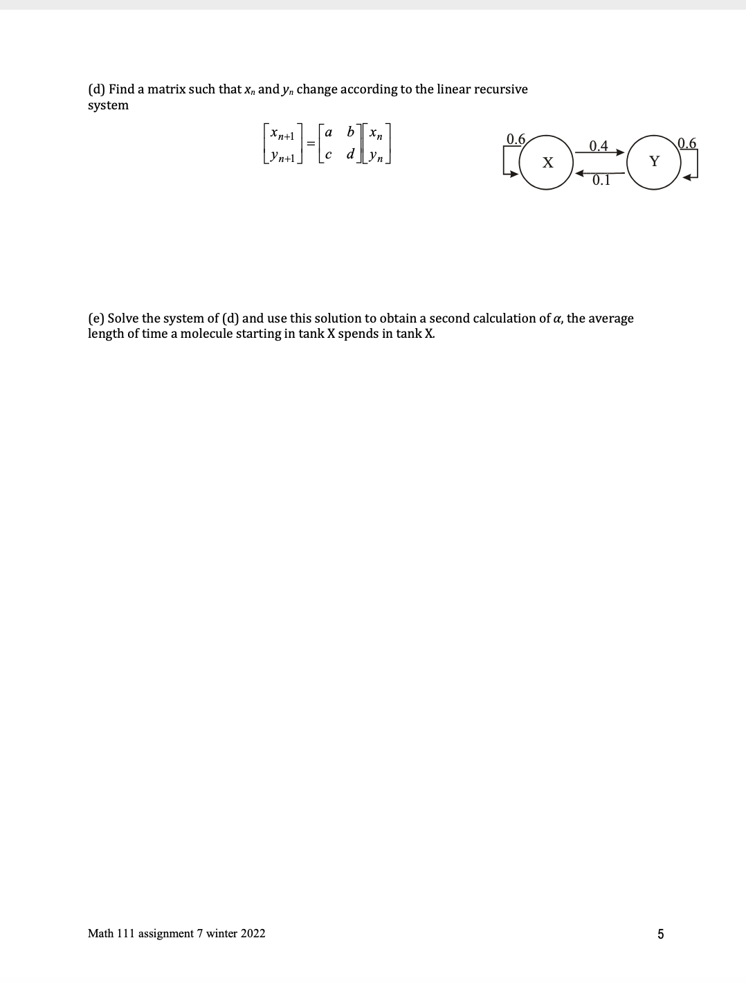 2. (12 marks) At time t = 0, tanks X and Y are