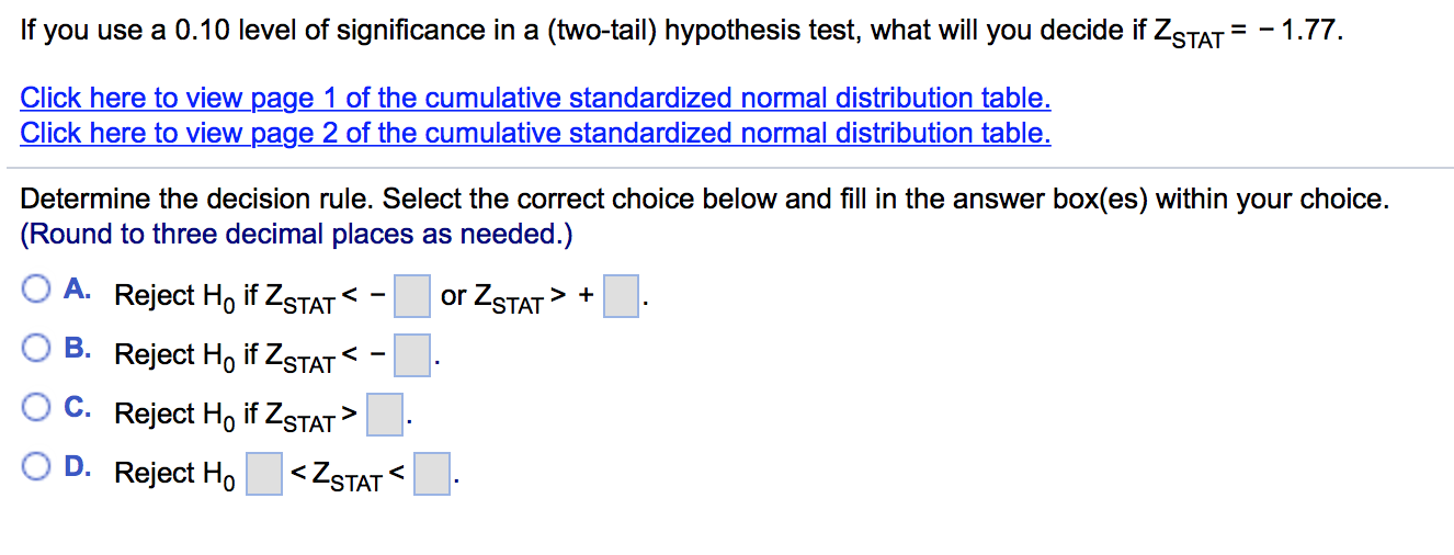 If you use a 0.10 level of significance in