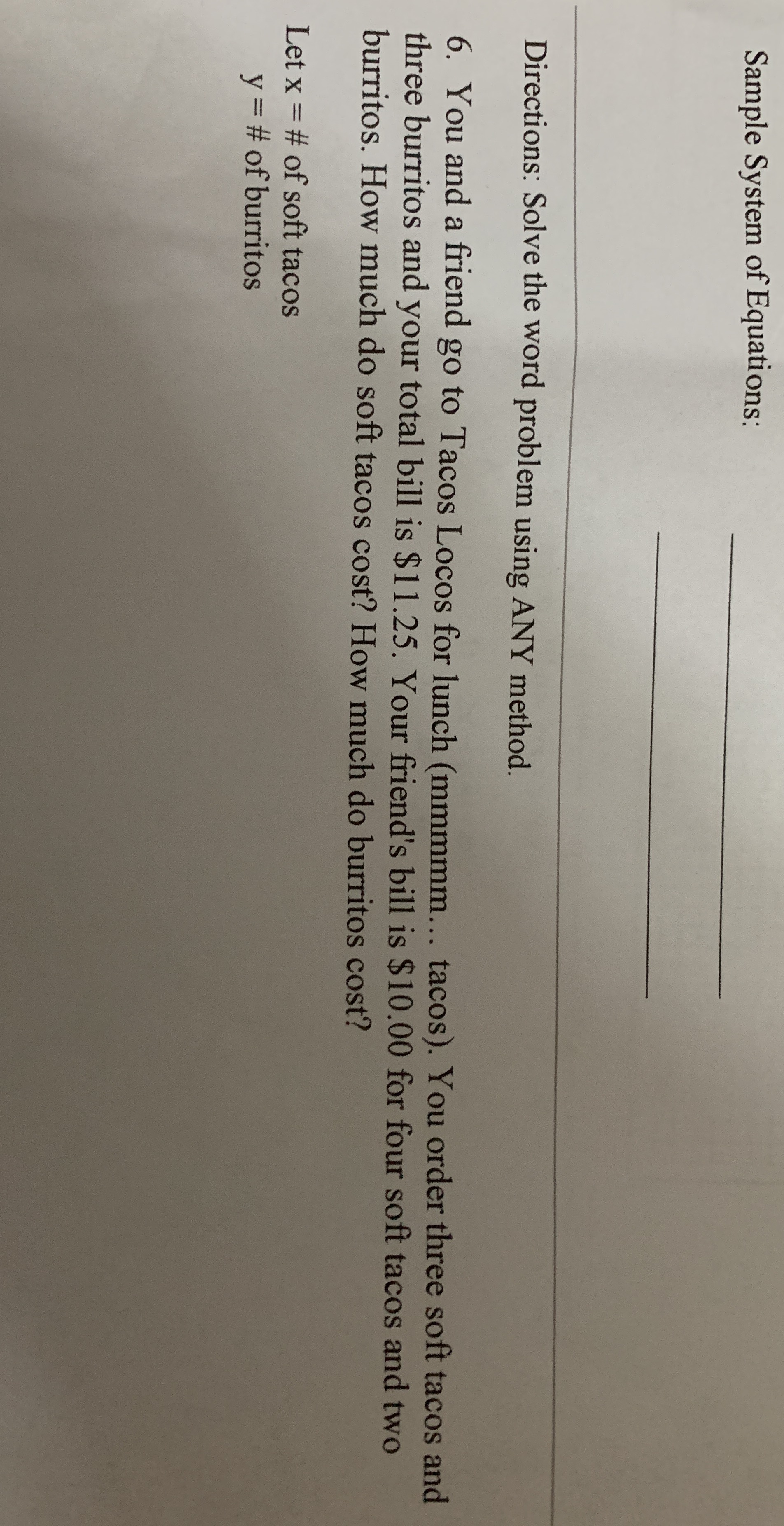 System of Equations Sample System of Equations: