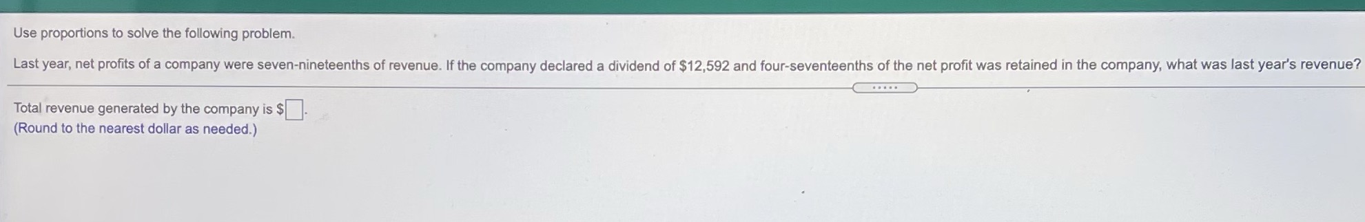 Use proportions to solve the following problem.