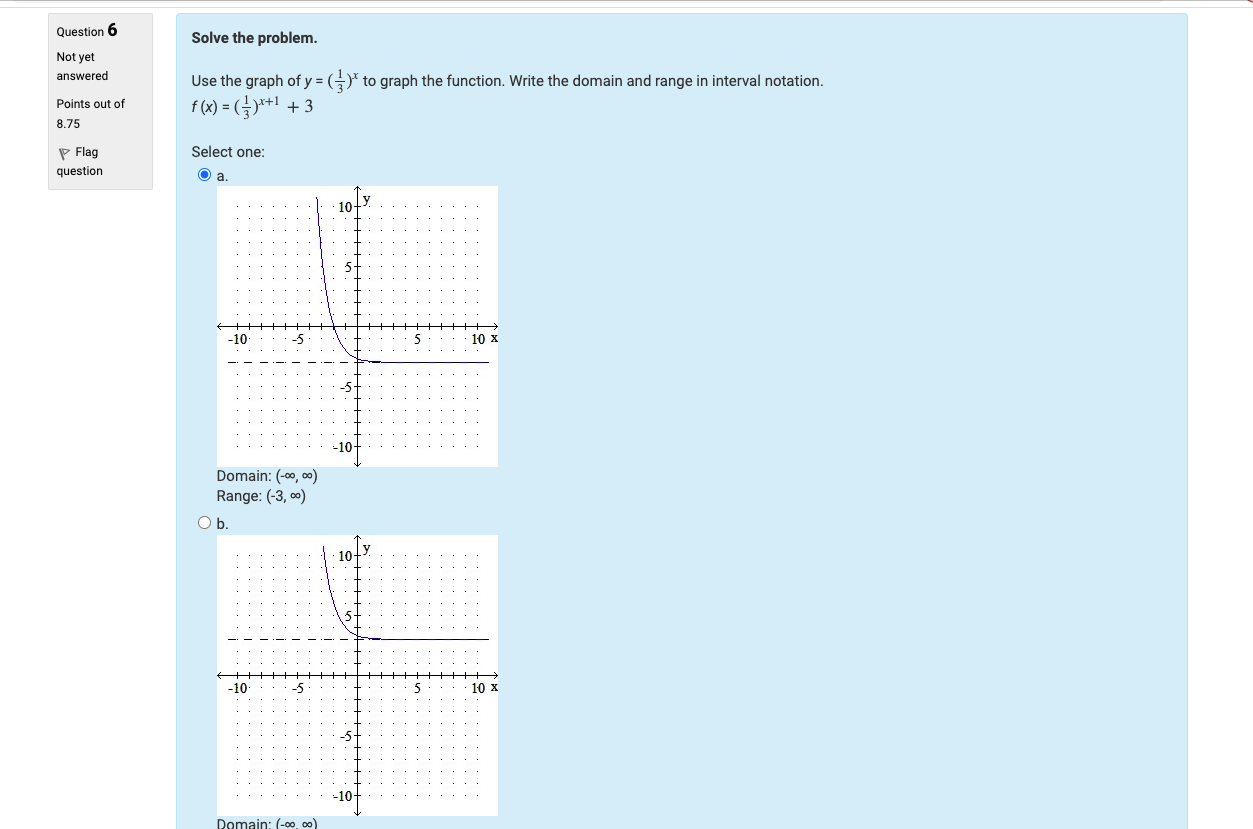 Question 6 Solve the problem. Not yet answered