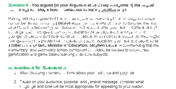 Scenario A - You argued (in your Argumen