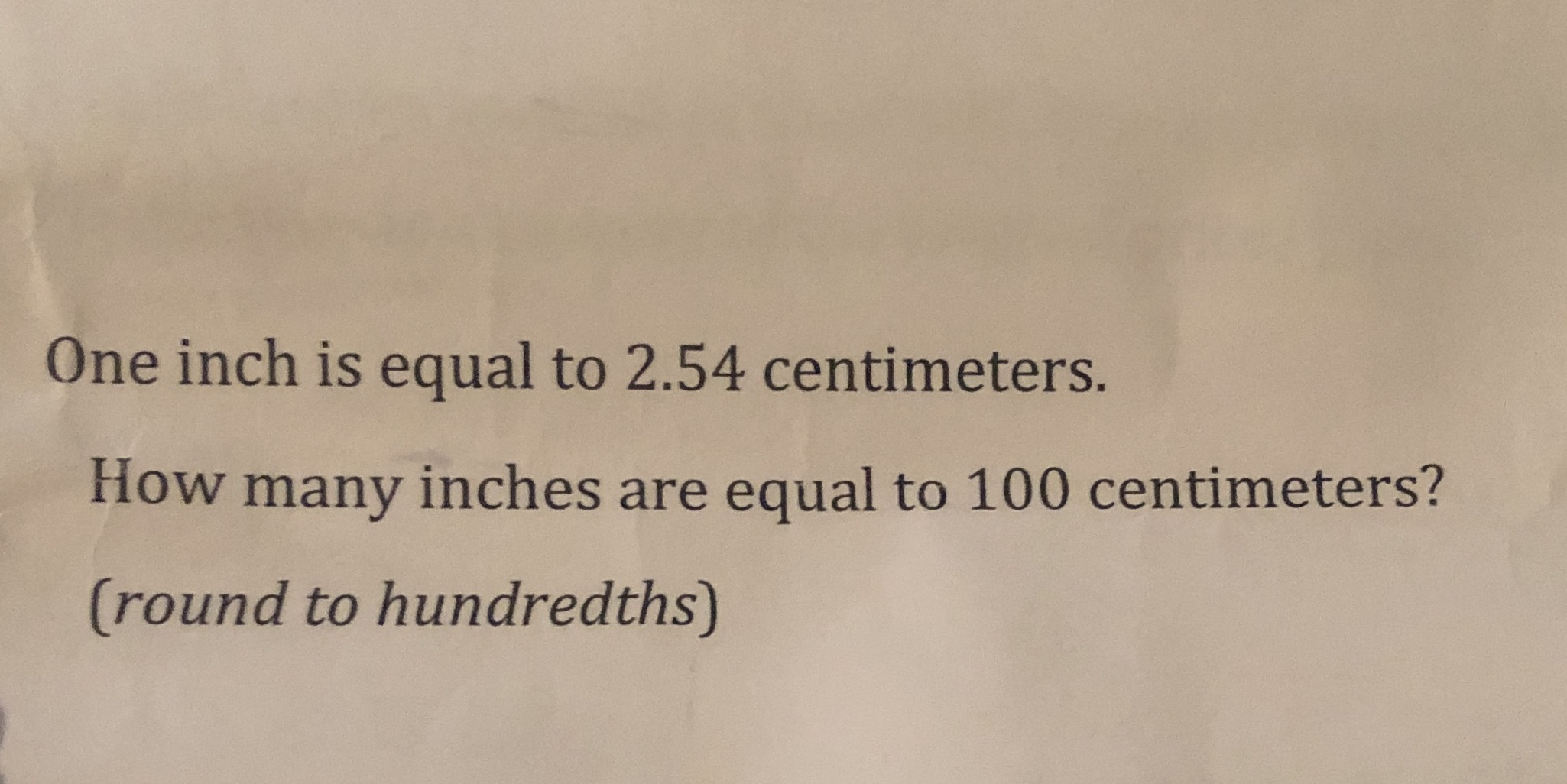 Practical math One inch is equal to 2.54