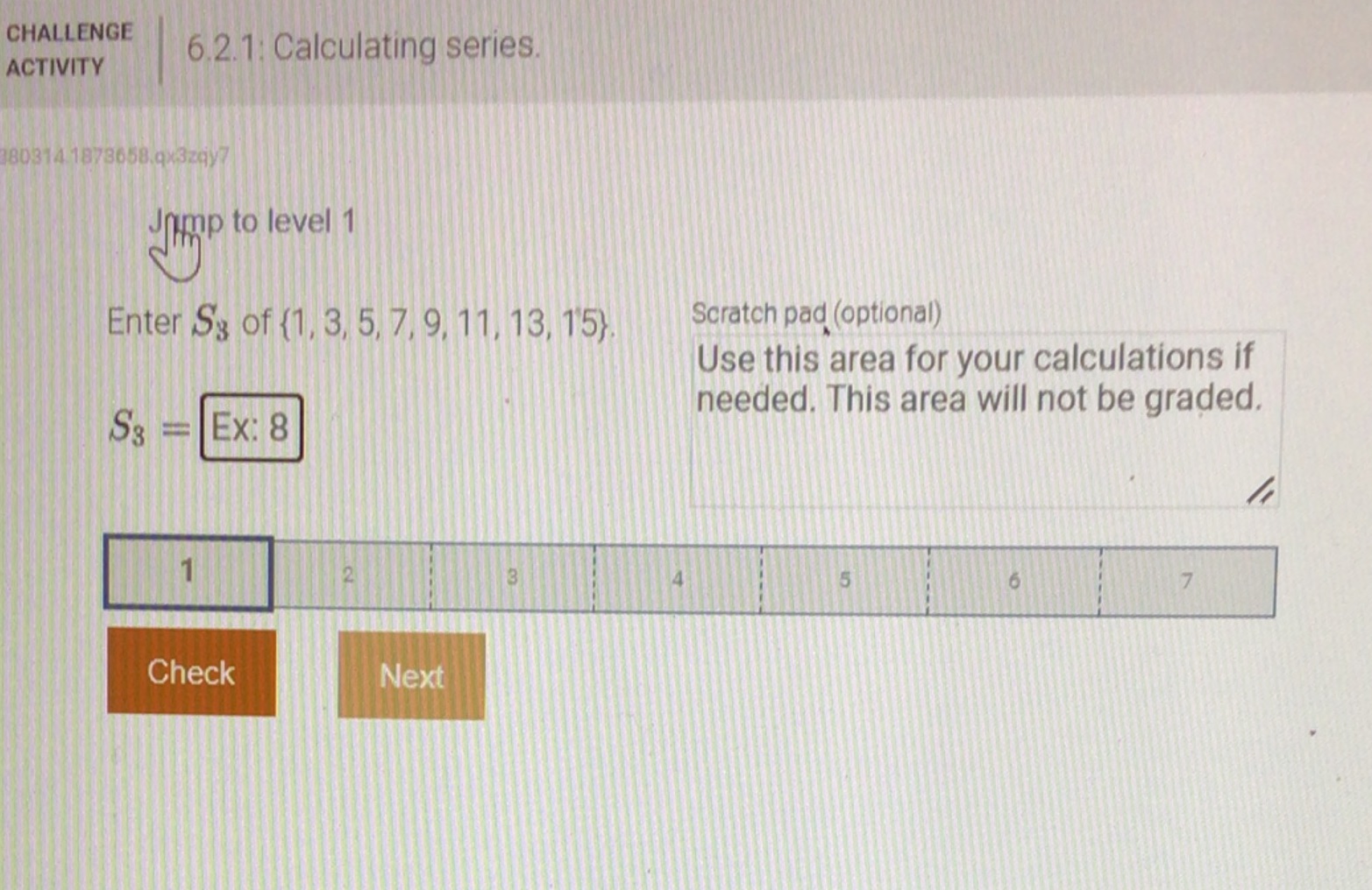 CHALLENGE ACTIVITY 6.2.1: Calculating series.