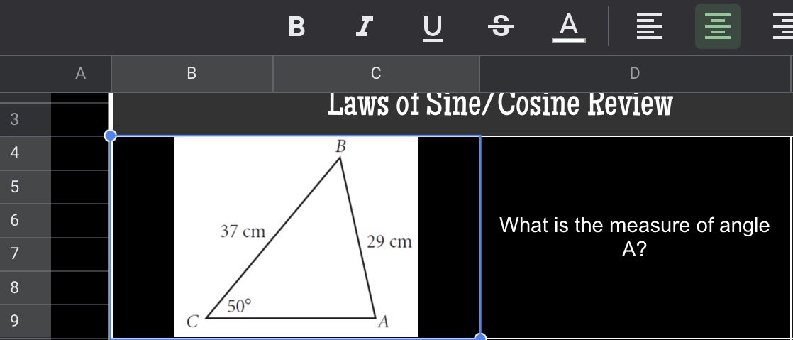 B I U S A E E E A C D 3 Laws of Sine/ Cosine