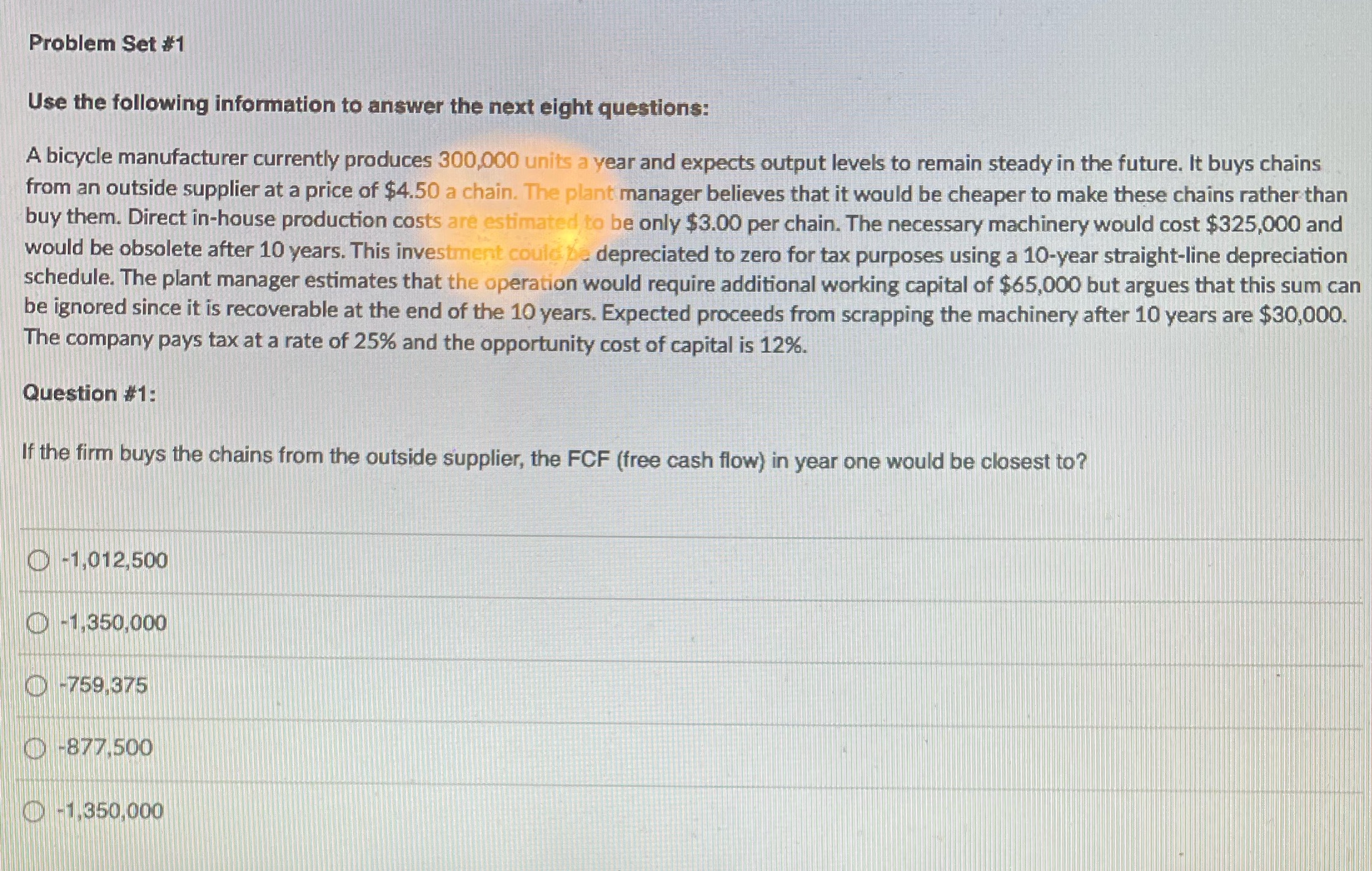 Problem Set #1 Use the following information to