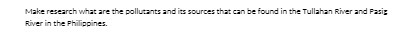 Make research what are the pollutants and its