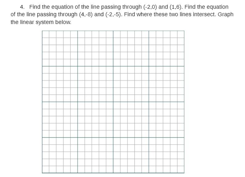4. Find the equation of the line passing through